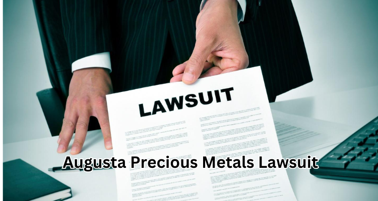 Augusta Precious Metals Lawsuit