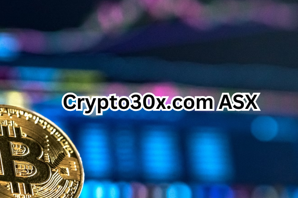 Crypto30x.com ASX
